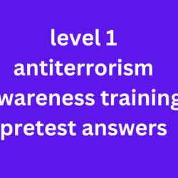 Level 1 antiterrorism awareness training post test answers